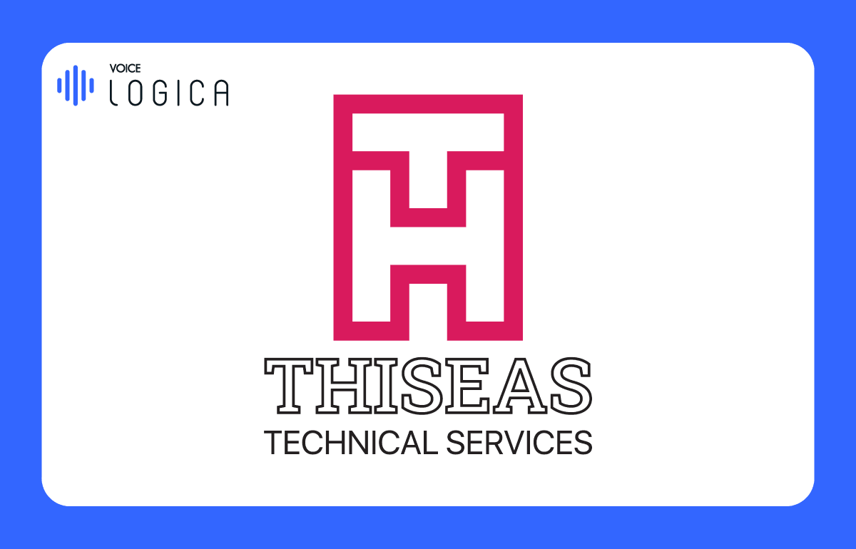 Thiseas Technical Services x Voice Logica